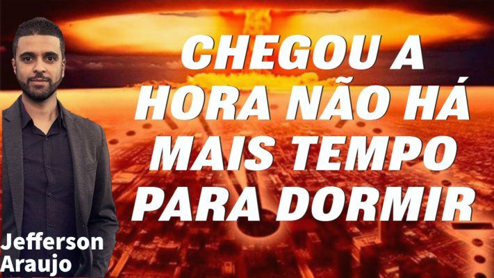 Jefferson Araujo - CHEGOU A HORA NÃO HÁ MAIS TEMPO PARA DORMIR