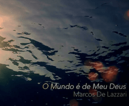 Momentos de Paz / O Mundo é de Meu Deus