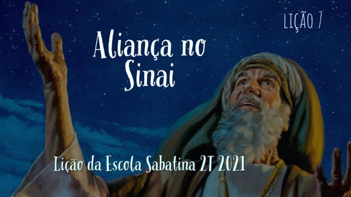 Aliança no Sinai - Lição 7