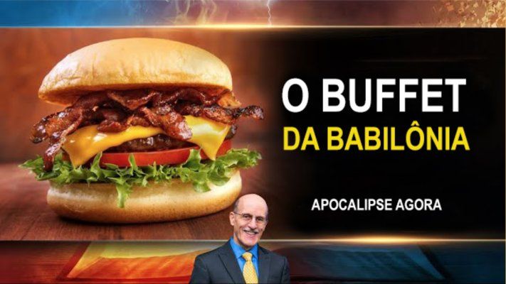 Doug Batchelor - O Buffet da Babibônia - EP 18