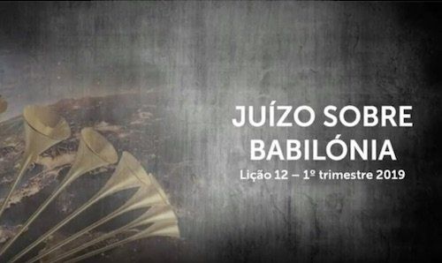 Juízo Sobre Babilónia - Lição 12