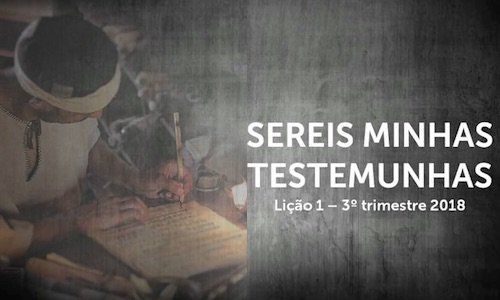 Sereis Minhas Testemunhas - Lição 1