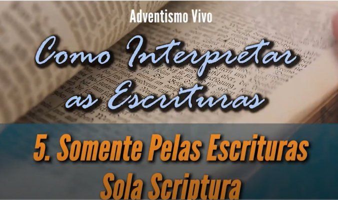 Sola Scriptura - Lição 5