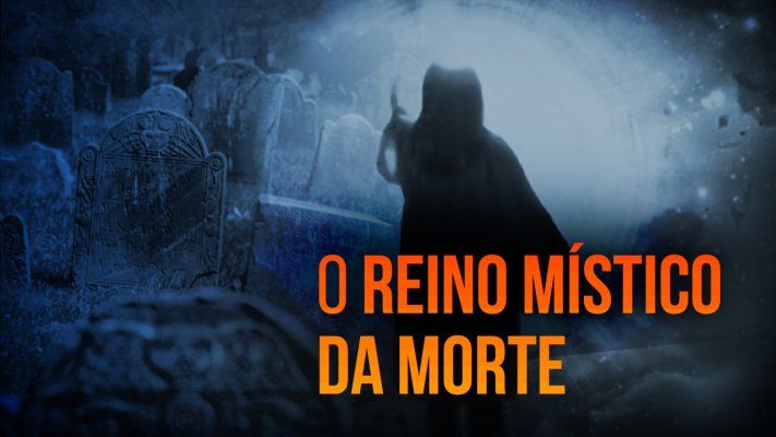 22 O Reino Místico da Morte - Walter Veith