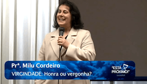 Virgindade: Honra ou Vergonha?