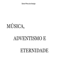 Música, Adventismo e Eternidade