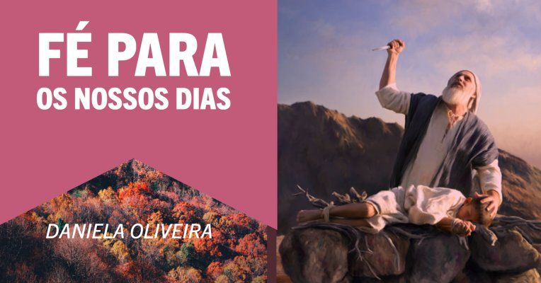 A Fé Para os Nossos Dias - Daniela Oliveira