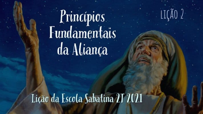 Princípios Fundamentais da Aliança - Lição 2