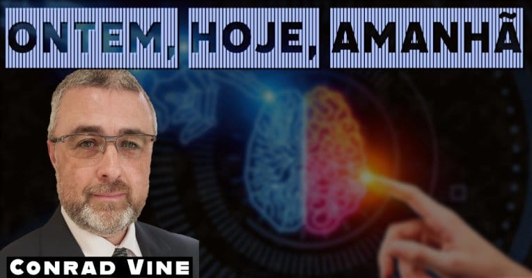 Ontem, Hoje e Amanhã - Conrad Vine